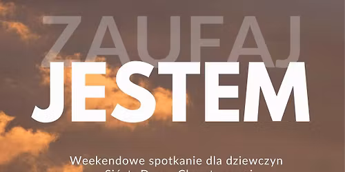 Weekendowe spotkanie dla dziewczyn