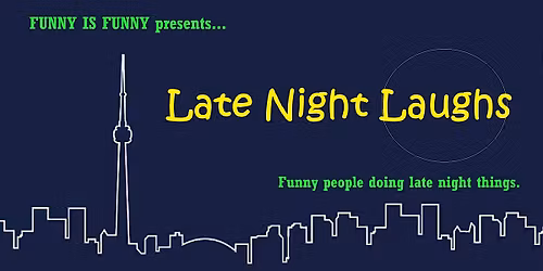 Late Night Laughs...Funny People Doing Late Night Things.