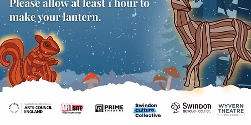 Swindon Winter Fest: Lantern Making Workshop