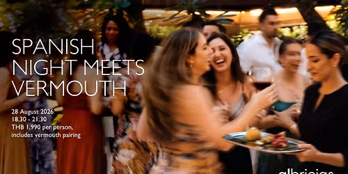 Spanish Night Meets Vermouth | Albricias X La Malifeta Vermuteria