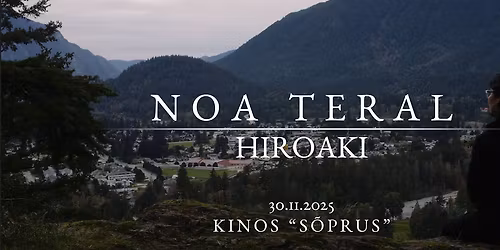 LISASEANSS - Dokfilm "Noa Teral - Hiroaki" 