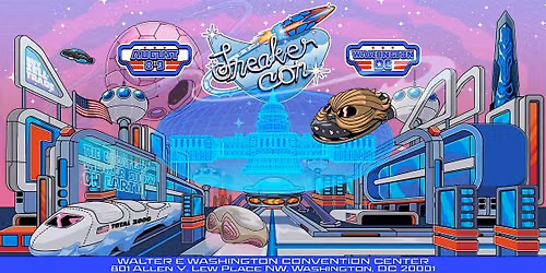SNEAKER CON WASHINGTON DC - AUGUST 8-9, 2026
