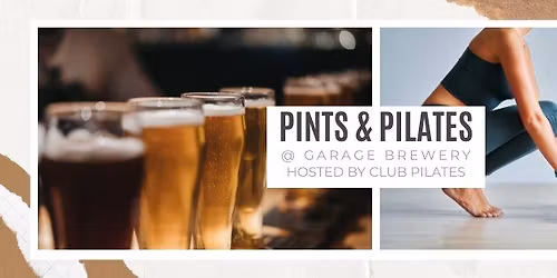Pints & Pilates @ The Garage Brewery