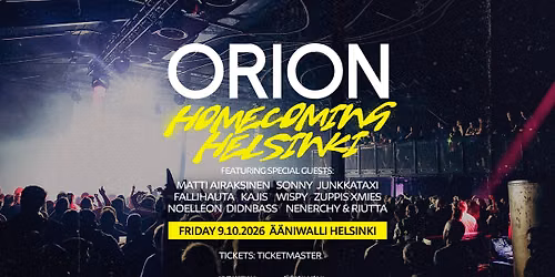 Orion: Homecoming Helsinki, \u00c4\u00e4niwalli, Helsinki 9.10.2026