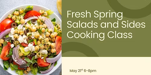 Fresh Spring Sides and Salads Cooking Class
