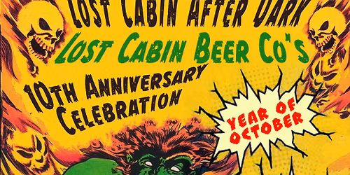 Lost Cabin After Dark Presents: Year of October (TN), False Surrender, and Continuum