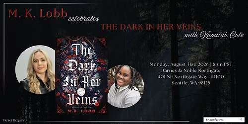 M. K. Lobb celebrates THE DARK IN HER VEINS at B&N Northgate