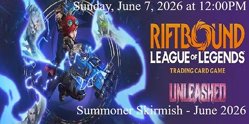 Riftbound Summoner Skirmish - June 2026