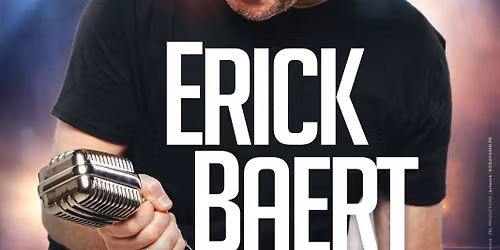 ERICK BAERT | AVIGNON, Confluence Spectacles | 19.07.2026