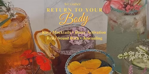 Return To Your Body