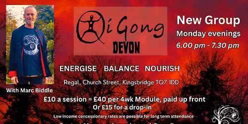 QI GONG DEVON - New Group in Kingsbridge