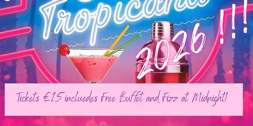 NYE Party - Club Tropicana