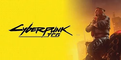 Cyberpunk TCG Prerelease