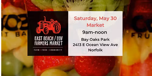 May 30 East Beach\/EOV Farmers Market