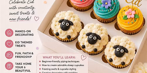 Eid Cupcake Decorating Classes- For Girls