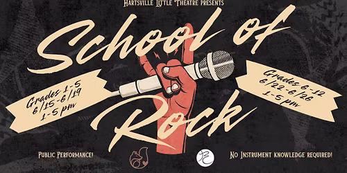 SUMMER CAMP: School of Rock with Hartsville Little Theater