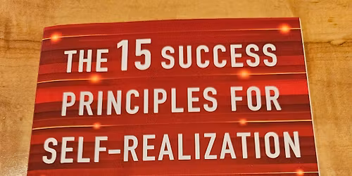 15 SUCCESS PRINCIPLES TO SELF-REALIZATION BOOK STUDY
