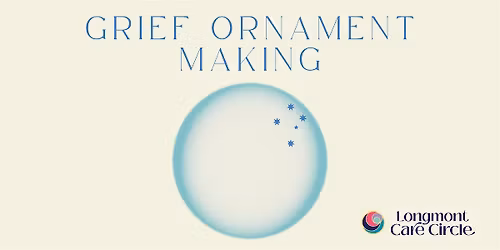 Grief Ornament Making