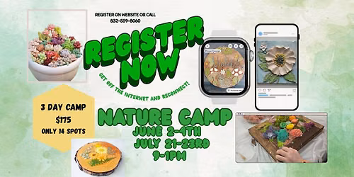 Summertime Camp * Nature Camp!