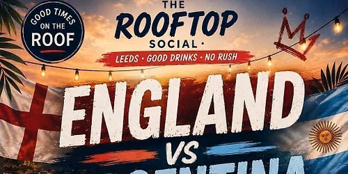 England Vs Argentina Semi FInal Rooftop Terrace