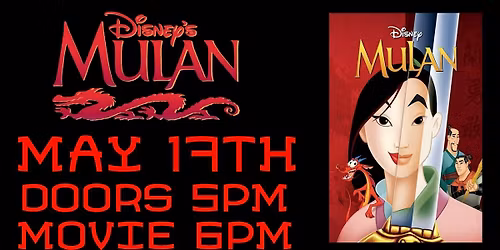 MULAN FILM SCREENING (ANIMATION)