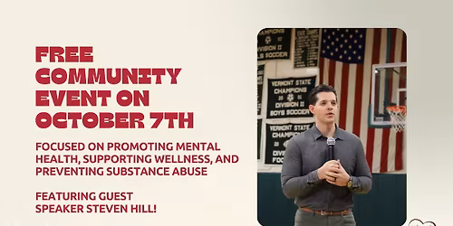 Free Community Event on Mental Health, Wellness, and Substance Abuse Prevention