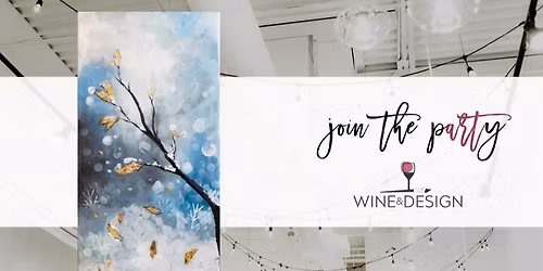 Golden Winter | Gold Leaf Technique Workshop | Wine & Design