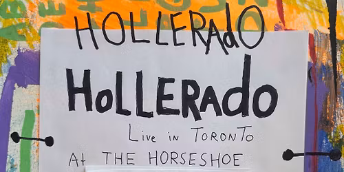 Hollerado Night 1 at Horseshoe Tavern