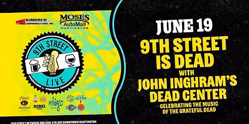 9th Street is Dead with John Inghram\u2019s Dead Center