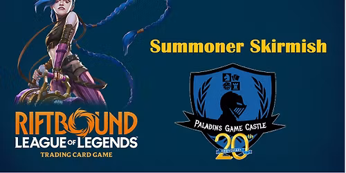 Riftbound League of Legends Summoner Skirmish