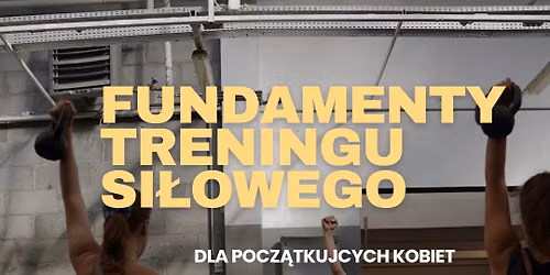 Fundamenty treningu si\u0142owego dla kobiet