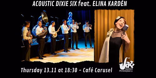 Elina Kard\u00e9n ja Acoustic Dixie Six