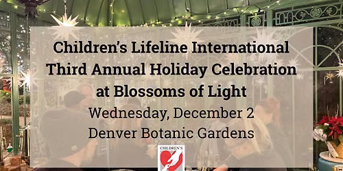 CLI's Third Annual Holiday Celebration & Online Auction at Blossoms of Light