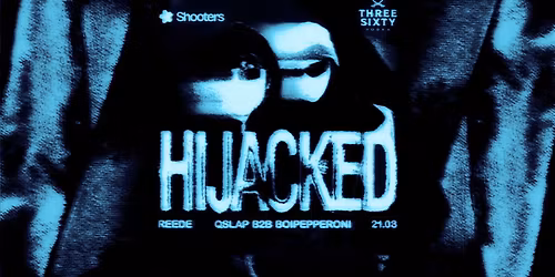 HIJACKED: boipepperoni B2B QSLAP I 21.03 I Shooters
