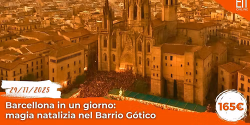 Barcellona in un giorno: magia natalizia nel Barrio G\u00f3tico