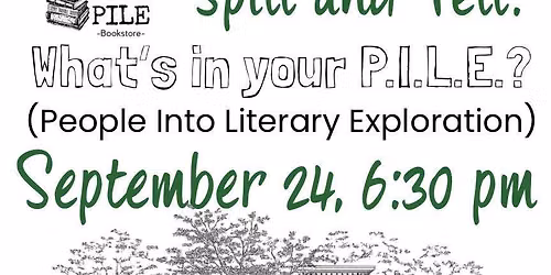 Spill & Tell Book Club! What\u2019s in your P.I.L.E? Chat about any book you\u2019ve been reading! 