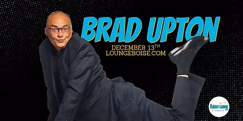 BRAD UPTON @ The Comedy Lounge