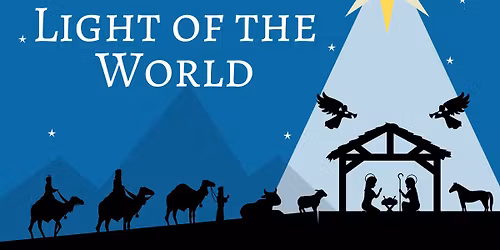 Children\u2019s Christmas Program: Light of the World