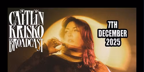 Caitlin Krisko & The Broadcast Live At Bromley Blues Club