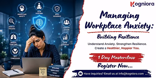 Managing Workplace Anxiety: Building Resilience in Tucson, AZ