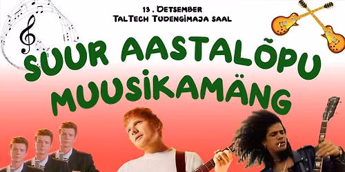 Suur Aastal\u00f5pu Muusikam\u00e4ng 2025