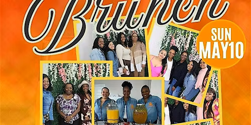2ND ANNUAL Moms & Mimosas: A Mother\u2019s Day Brunch Experience