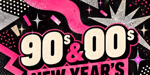 90s and 00s New Years Eve Party!