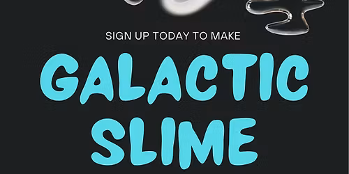 Galactic Slime Craft for Kids
