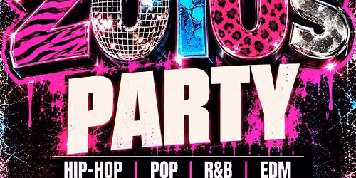 THE 2010s PARTY