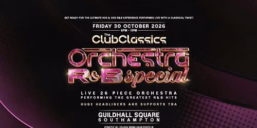 \ud83c\udfb6 Club Classics Orchestra Presents: R&amp;B Orchestra \ud83c\udfb6