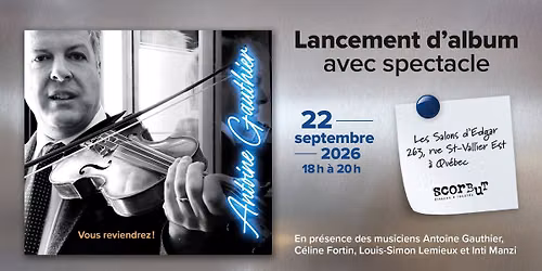Lancement de l'album "Vous reviendrez!"