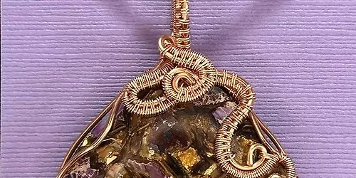 Basic Wire Wrapping Class - Create a wire-wrapped pendant with a stone cabochon; beginner-friendly!