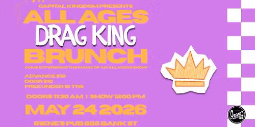 All Ages Drag King Brunch: May 2026 Edition