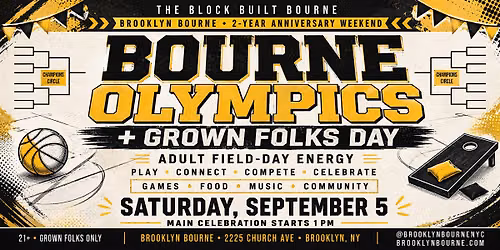 The Block Built Bourne: Grown Folks Field Day | 2-Year Anniversary Weekend